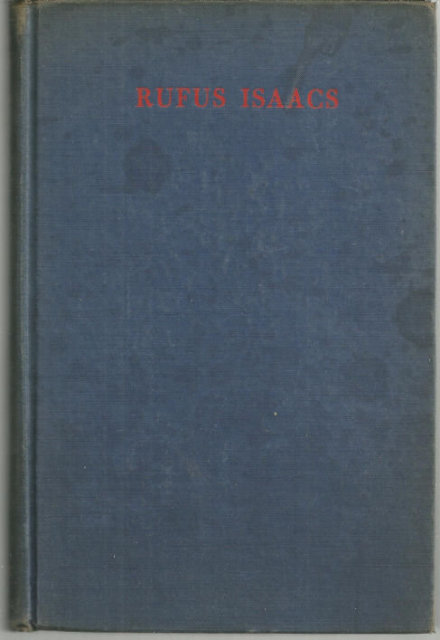 Rufus Isaacs First Marquess of Reading 1940 1st edition