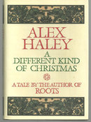 A Different Kind of Christmas by Alex Haley 1988 1st edition DJ