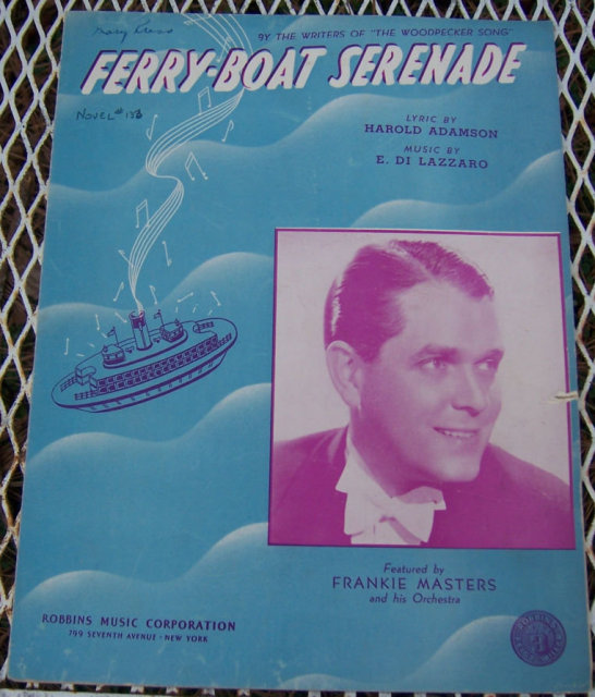 Ferry-Boat Serenade Featured by Frankie Masters 1939