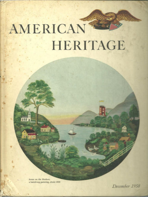 American Heritage Magazine December 1958 Hudson River