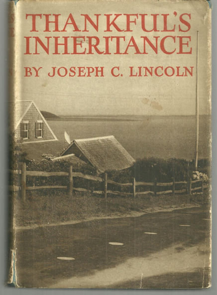 Thankful's Inheritance by Joseph Lincoln with DJ
