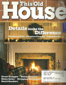 This Old House Magazine December 2002 Fireplaces