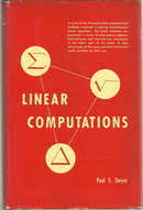 Linear Computations by Paul Dwyer 1951 1st edition DJ