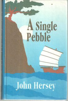 Single Peeble by John Hersey 1992 Large Print Edition