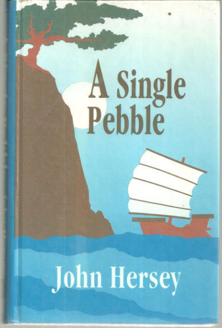 Single Peeble by John Hersey 1992 Large Print Edition
