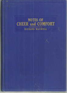 Notes of Cheer and Comfort by Richard Maxwell 1939