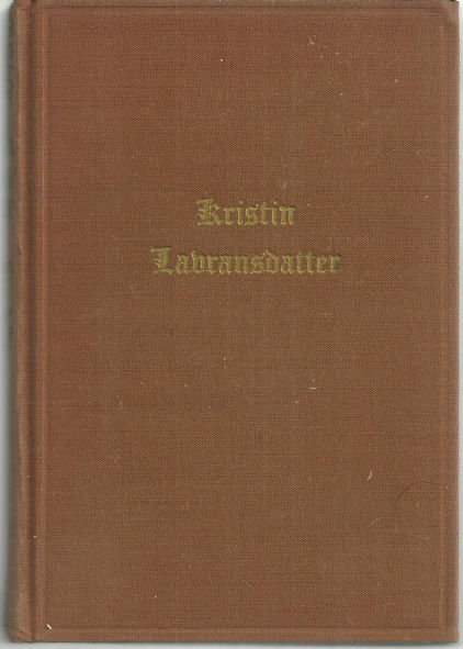 Kristin Labransdatter Volume II The Mistress of Husaby