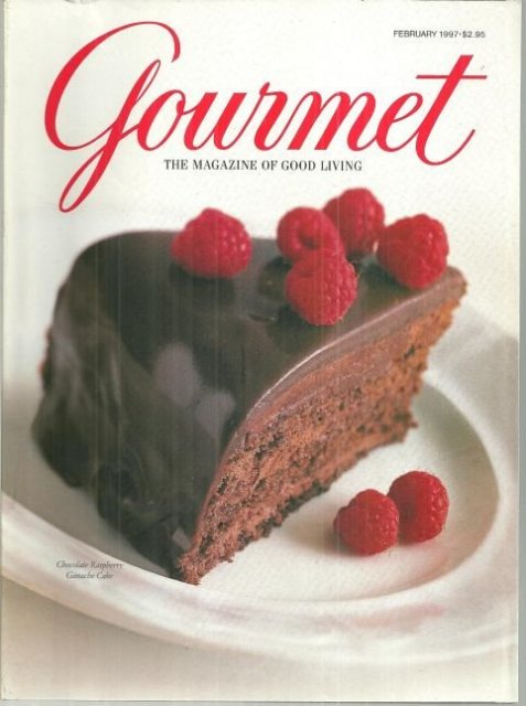 Gourmet Magazine February 1997 Chocolate Cakes