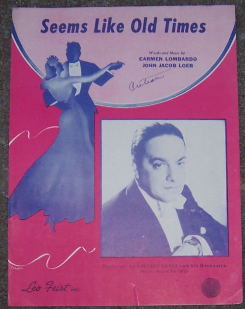 Seems Like Old Times Featured by Vincent Lopez 1946