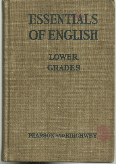 Essentials of English Lower Grades by Harry Pearson
