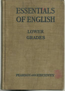 Essentials of English Lower Grades by Harry Pearson