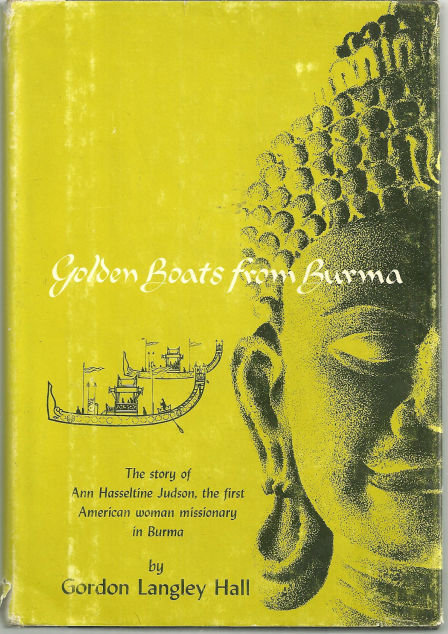Golden Boats from Burma by Gordon Langley Hall 1961 DJ