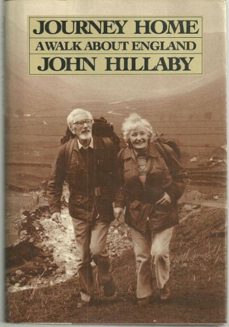 Journey Home A Walk About England by John Hillaby 1983