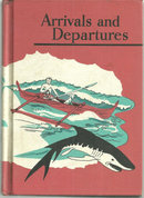 Arrivals and Departures by William Sheldon 1960 School