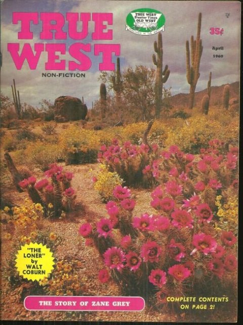 True West Magazine April 1969 Zane Grey