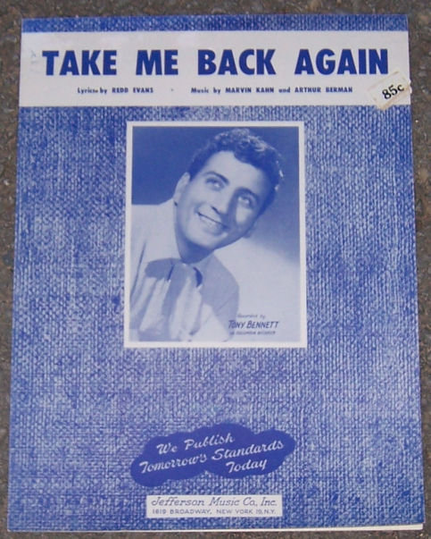 Take Me Back Again Sung by Tony Bennett 1954 Music
