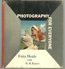 Photography for Everyone by Fritz Henle 1959 with DJ