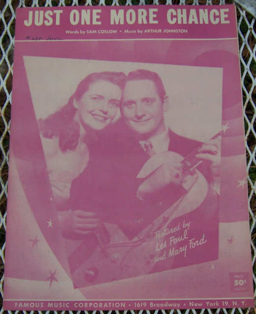 Just One More Chance Les Paul and Mary Ford Sheet Music