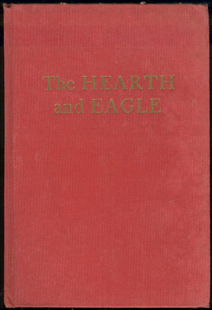 Hearth and the Eagle by Anya Seton 1948 1st edition