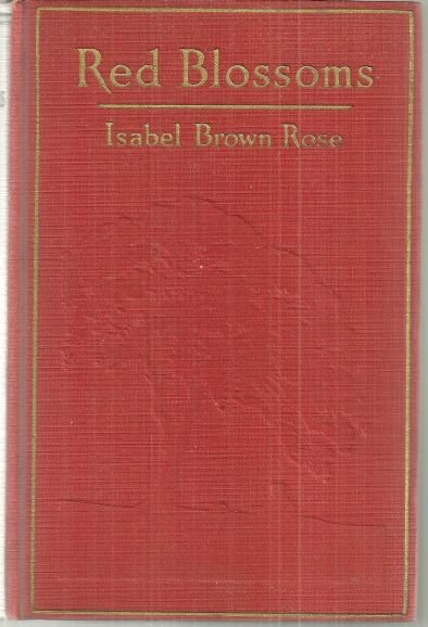 Red Blossoms a Story of Western India 1925 Novel