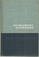 Metaphysics of Naturalism by Sterling Lamprecht 1967