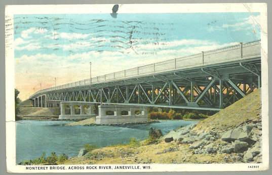 Postcard Montery Bridge Across Rock River Janesville WI