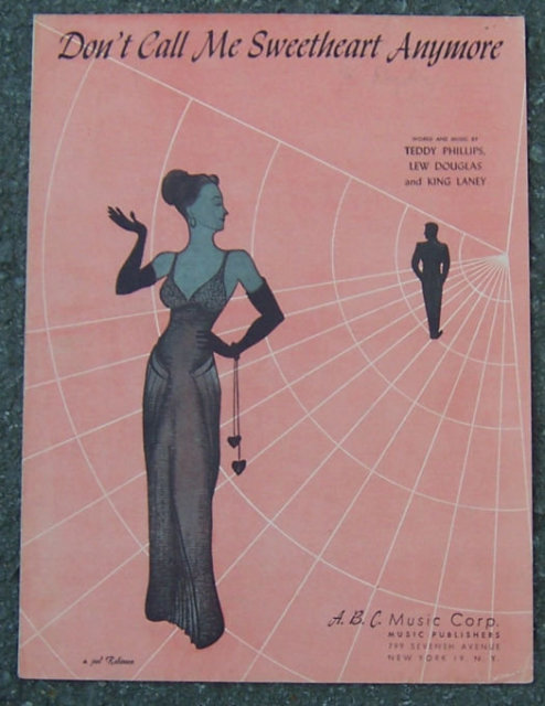 Don't Call Me Sweetheart Anymore 1949 Sheet Music