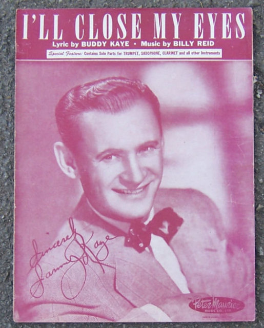 I'll Close My Eyes Featured by Sammy Kaye 1946 Music