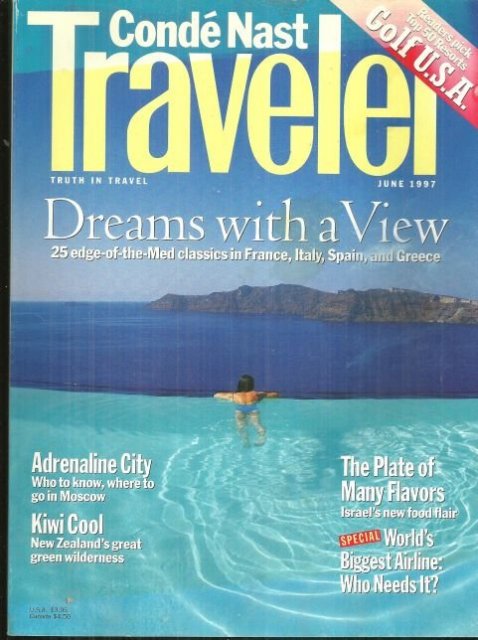 Conde Nast Traveler Magazine June 1997 The Mediterrean