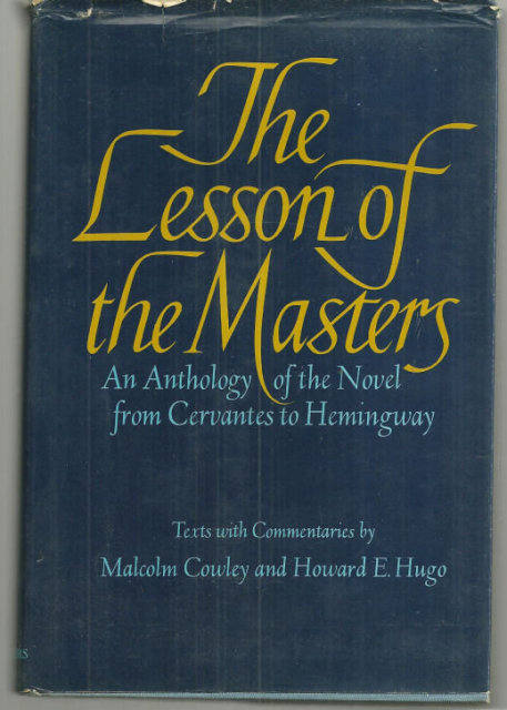 Lesson of the Masters an Anthology of the Novel 1971