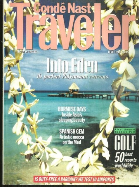 Conde Nast Traveler Magazine June 1996 Polynesia Cover