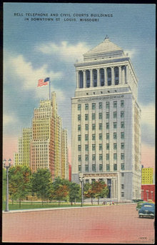 Bell Telephone and Civil Courts, St. Louis, Missouri