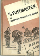 C/O Postmaster by Thomas St. George World War II Humor