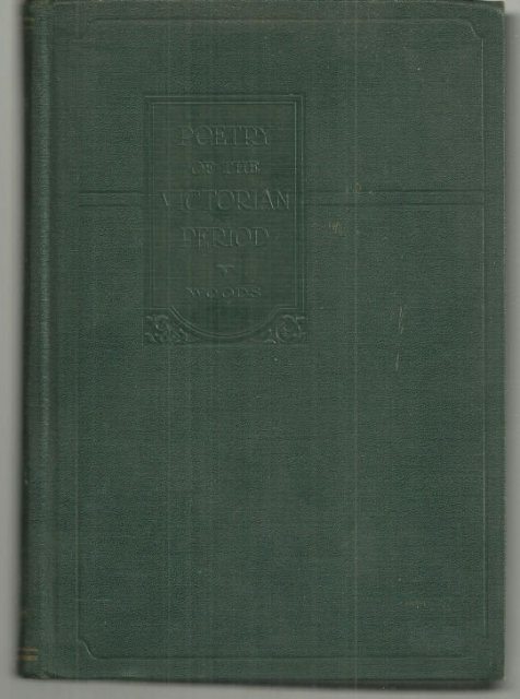 Poetry of the Victorian Period 1930 Anthology