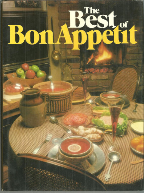 Best of Bon Appetit a Collection of Favorite Recipes