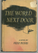 World Next Door by Fritz Peters 1949 1st edition w/DJ