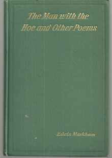 Man with the Hoe and Other Poems by Edwin Markham 1899