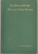 Man with the Hoe and Other Poems by Edwin Markham 1899