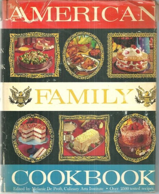 American Family Cookbook Edited by Melanie De Proft DJ