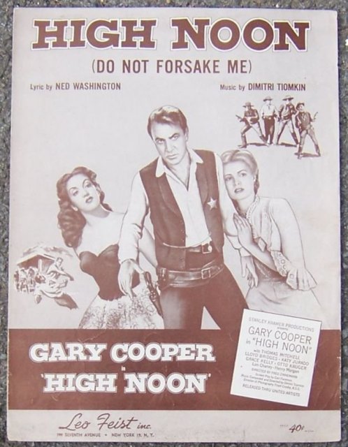 High Noon (Do Not Forsake Me) Gary Cooper 1952 Music