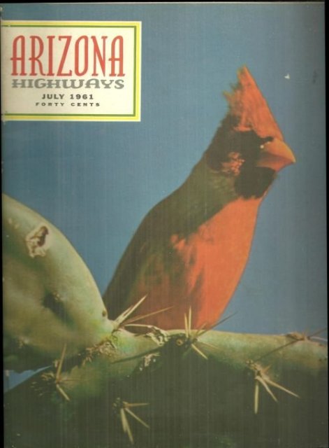 Arizona Highways Magazine July 1961 George Catlin