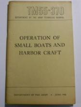 U.S. Army Technical Manual: TM55-370 Boats & Harborcraft