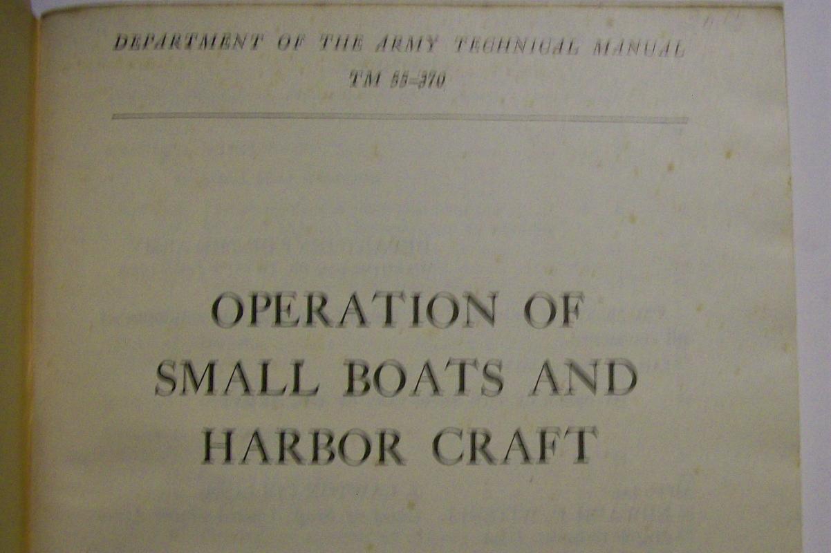 U.S. Army Technical Manual: TM55-370 Boats & Harborcraft