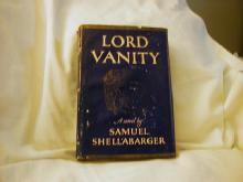 Lord Vanity by Samuel Shellabarger