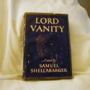Lord Vanity by Samuel Shellabarger