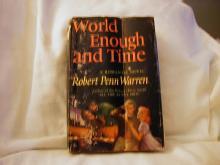 World Enough and Time by Robert Penn Warren