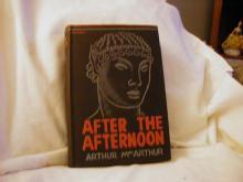 After The Afternoon by Arthur MacArthur