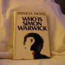 Who Is Simon Warwick by Patricia Moyes