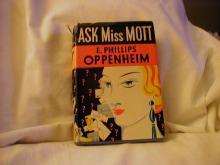 Ask Miss Mott by E. Phillips Oppenheim