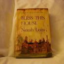 Bless This House by Norah Lofts